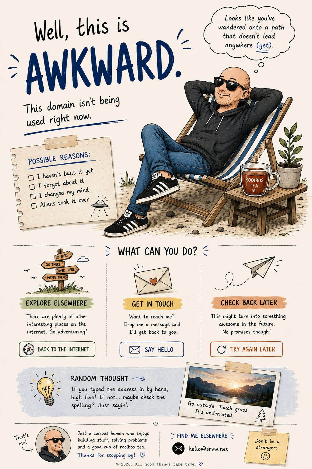 Hand-drawn placeholder page showing a relaxed man in sunglasses sitting in a deck chair, possible reasons the site is missing, and options to explore elsewhere, get in touch, or check back later.